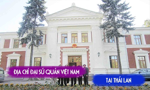 Thông tin đại sứ quán Việt Nam tại Thái Lan